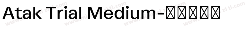 Atak Trial Medium字体转换